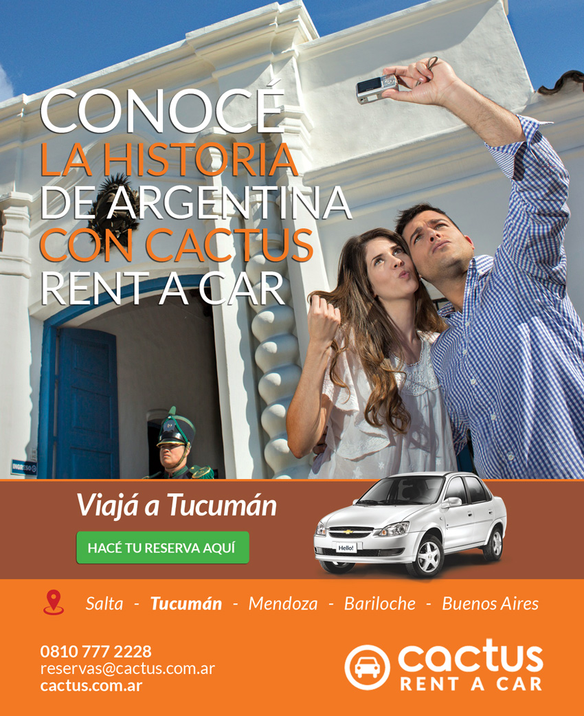 CACTUS RENT A CAR te invita a conocer Tucumán