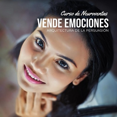 Por qué vender Emociones? - Neuroventas por CEM100