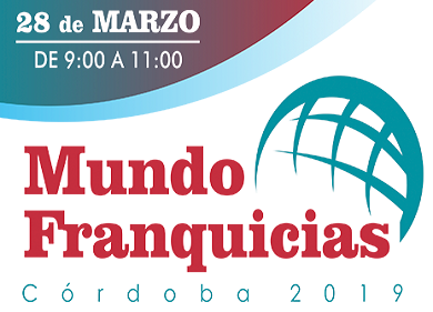La Cámara de Franquicia de Córdoba presenta Mundo Franquicias